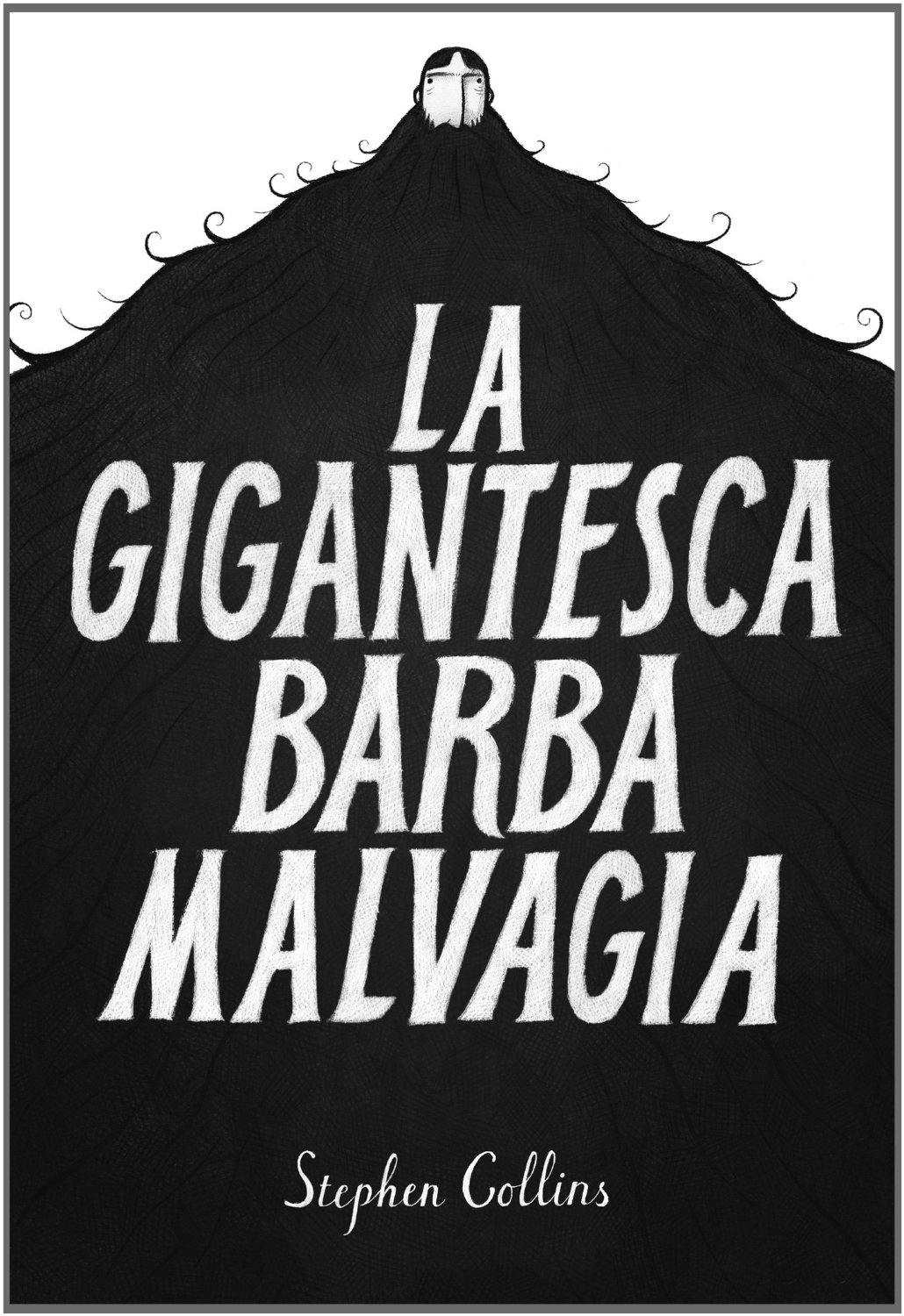 La gigantesca barba malvagia Book Cover
