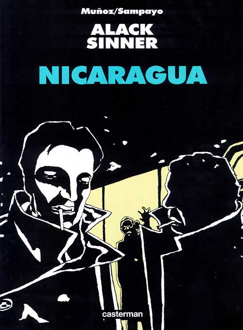 Nicaragua. Alack Sinner Book Cover