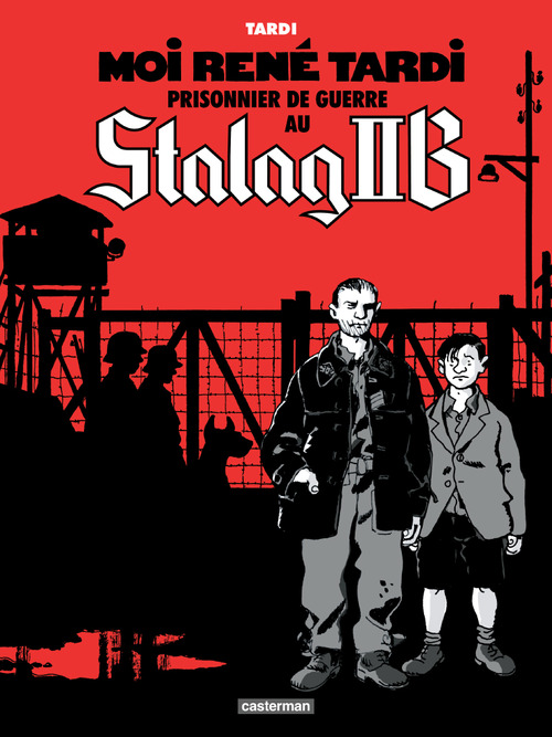 Io René Tardi prigioniero di guerra allo Stalag II B Book Cover