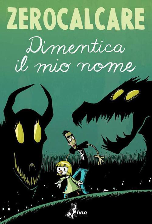 Dimentica il mio nome Book Cover