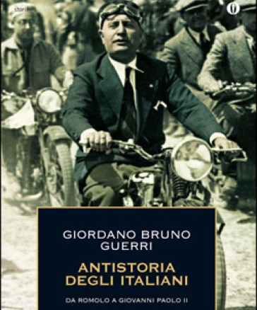 Antistoria degli italiani, da Romolo a Giovanni Paolo II Book Cover