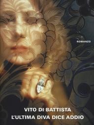 L'ultima diva dice addio Book Cover