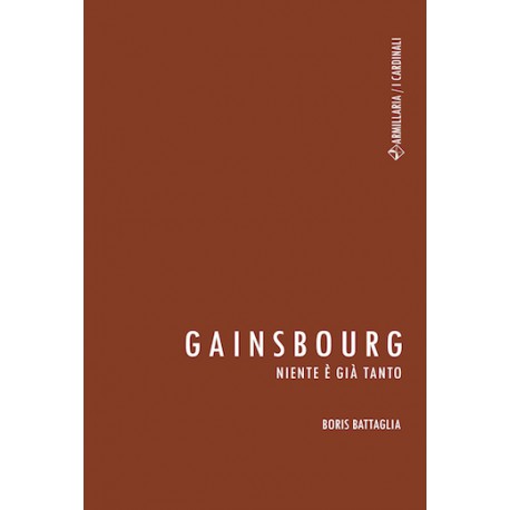 Gainsbourg. Niente è già tanto Book Cover