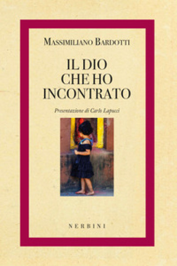 Il Dio che ho incontrato Book Cover