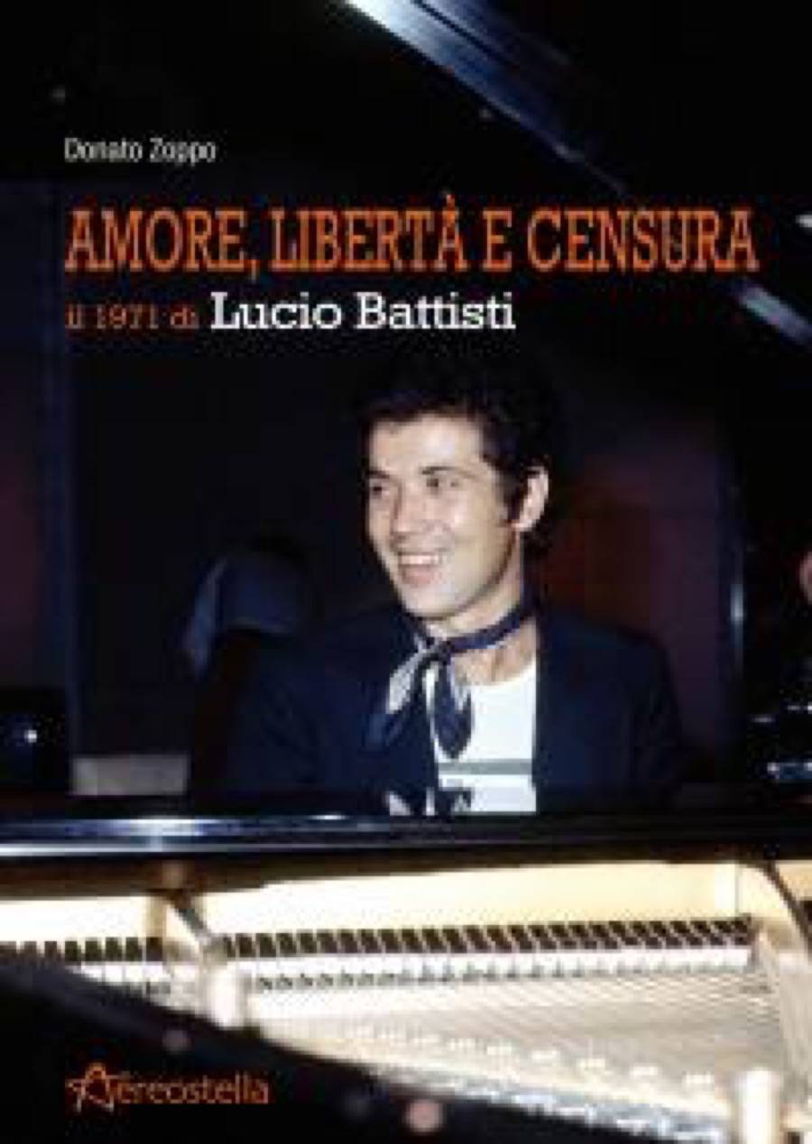 Amore, libertà e censura - Il 1971 di Lucio Battisti Book Cover