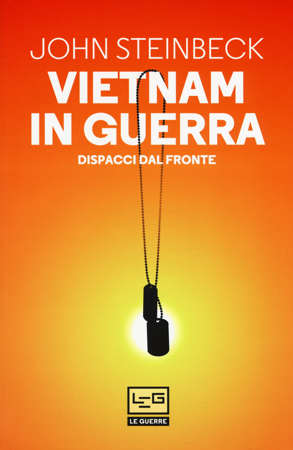 Vietnam in guerra. Dispacci dal fronte Book Cover