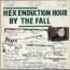 Hex Enduction Hour Book Cover