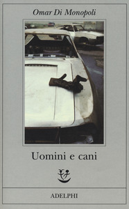 Uomini e cani Book Cover