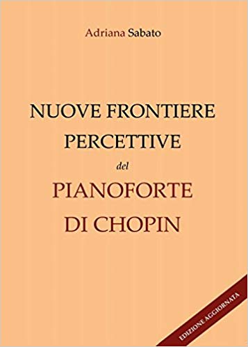 Nuove frontiere percettive nel pianoforte di Chopin Book Cover