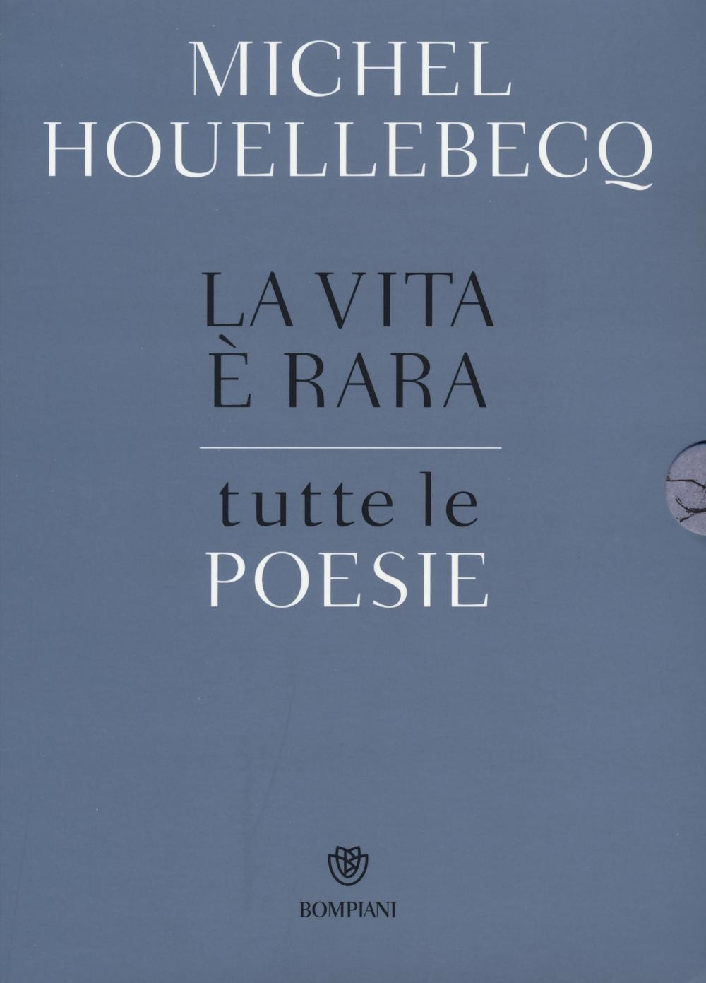 La vita è rara. Tutte le poesie Book Cover