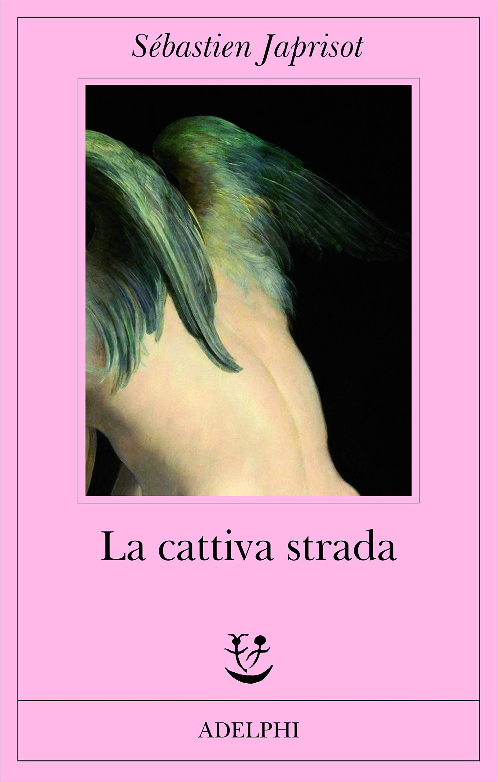 La cattiva strada Book Cover