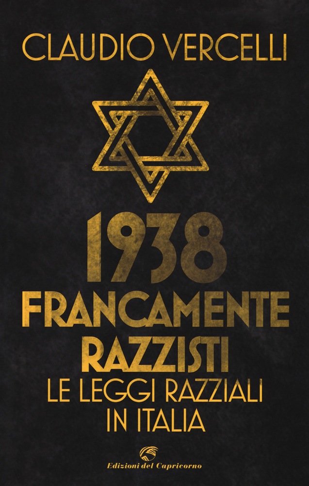 1938. Francamente razzisti. Le leggi razziali in Italia Book Cover