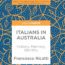 Italians in Australia. History, Memory, Identity Book Cover