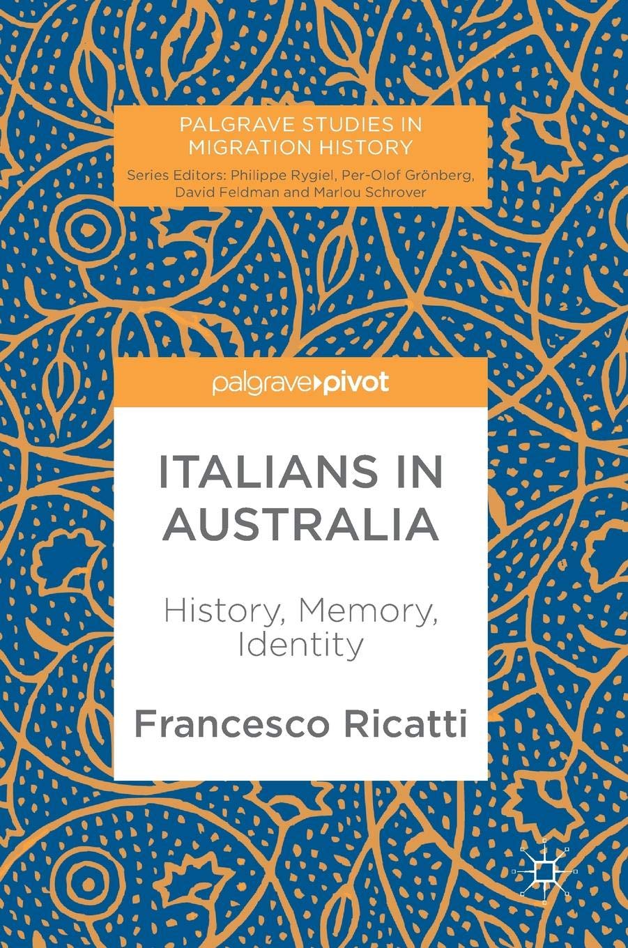 Italians in Australia. History, Memory, Identity Book Cover