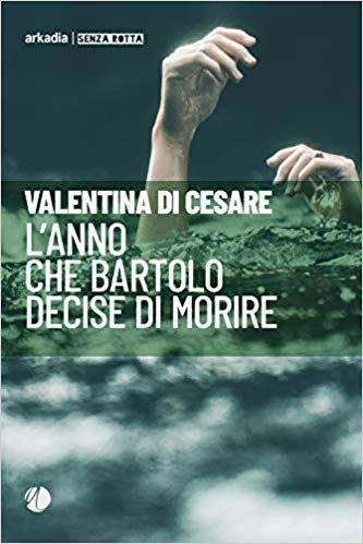 L'anno che Bartolo decise di morire Book Cover