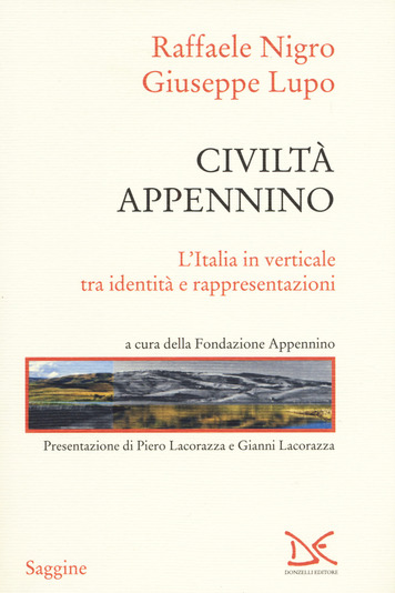 Civiltà Appennino. L'Italia in verticale tra identità e rappresentazioni Book Cover