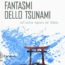 Fantasmi dello tsunami Book Cover