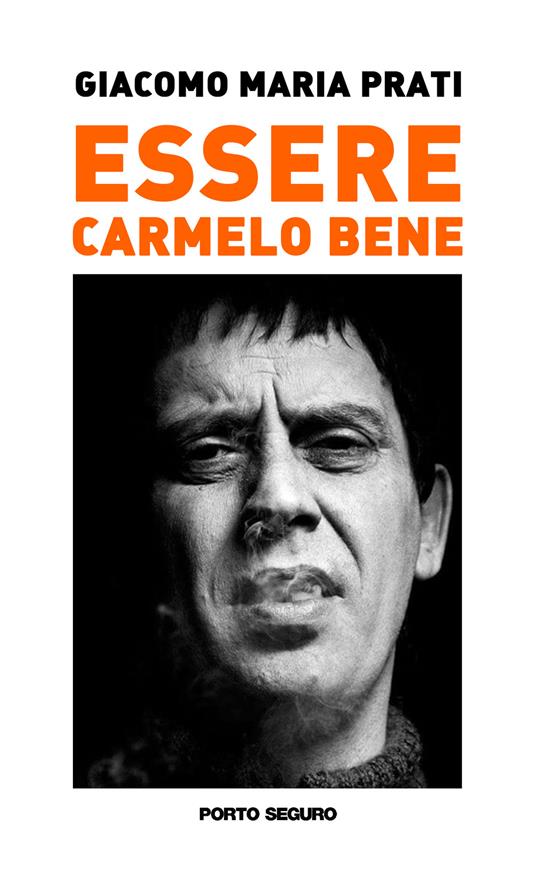 Essere Carmelo Bene Book Cover