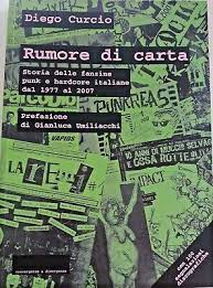 Rumore di carta. Storia delle fanzine punk e hardcore italiane 1977-2007 Book Cover